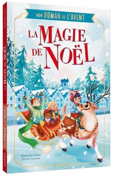 Roman de l'Avent La magie de Noël - Auzou